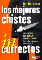 Mejores Chistes Incorrectos, Los