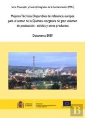 Mejores Técnicas Disponibles De Referencia Europea Para El Sector De La Química Inorgánica De Gran V