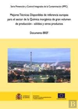 Bertrand.pt - Mejores Técnicas Disponibles De Referencia Europea Para El Sector De La Química Inorgánica De Gran V