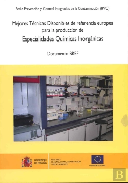Bertrand.pt - Mejores Técnicas Disponibles De Referencia Europea Para La Producción De Especialidades Químicas Ino