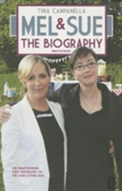 Bertrand.pt - Mel And Sue - The Biography