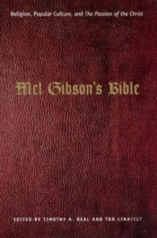 Mel Gibson'S Bible