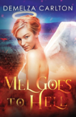 Mel Goes To Hell