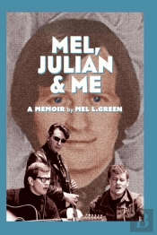 Mel, Julian & Me