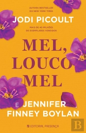 Mel, Louco Mel