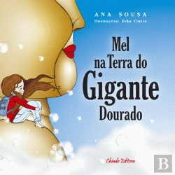 Bertrand.pt - Mel na Terra do Gigante Dourado