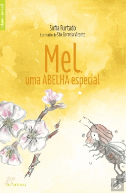 Bertrand.pt - Mel, Uma Abelha Especial