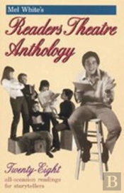 Mel White'S Readers Theatre Anthology