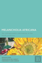 Melancholia Africana