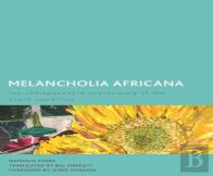 Melancholia Africana