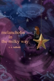 Melancholia In The Milky Way