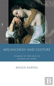 Melancholy And Culture