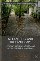 Melancholy And The Landscape