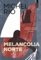 Melancolia Norte
