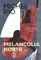 Melancolia Norte