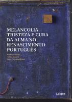 Melancolia, Tristeza e Cura da Alma no Renascimento Português