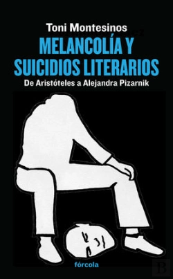 Bertrand.pt - Melancolía Y Suicidios Literarios