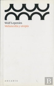 Melancolía Y Utopía