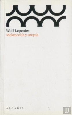 Bertrand.pt - Melancolía Y Utopía