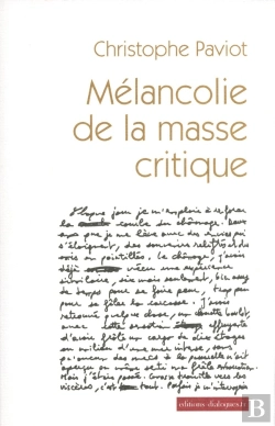 Bertrand.pt - Mélancolie De La Masse Critique