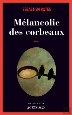 Bertrand.pt - Mélancolie Des Corbeaux