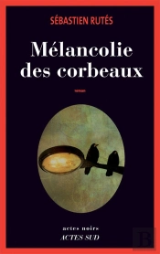 Mélancolie Des Corbeaux