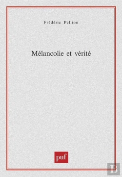 Bertrand.pt - Mélancolie Et Vérité