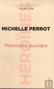 Melancolie Ouvriere