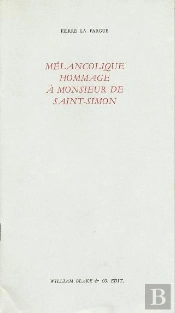 Mélancolique Hommage À Monsieur De Saint-Simon