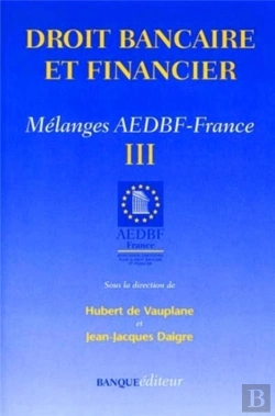 Bertrand.pt - Mélanges Aedbf-France Tome 3 : Droit Bancaire Et Financier
