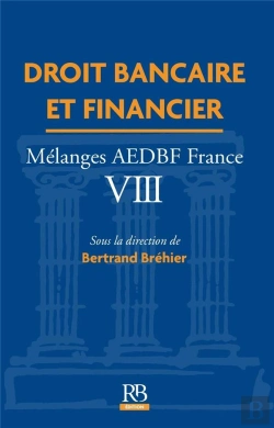 Bertrand.pt - Mélanges Aedbf-France Tome 8 : Droit Bancaire Et Financier