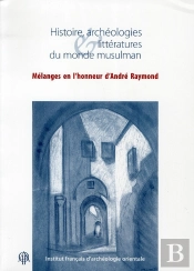Mélanges Andre Raymond