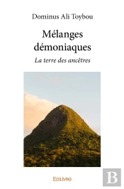 Mélanges Démoniaques : La Terre Des Ancêtres