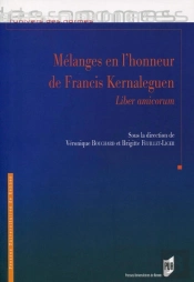 Mélanges En L'Honneur De Francis Kernaleguen ; Liber Amicorum