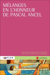 Mélanges En L'Honneur Du Professeur Ancel