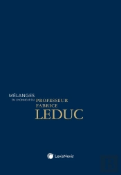 Mélanges En L'Honneur Du Professeur Fabrice Leduc