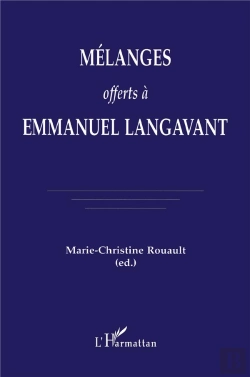Bertrand.pt - Mélanges Offerts À Emmanuel Langavant