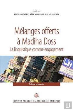 Bertrand.pt - Mélanges Offerts À Madiha Doss ; La Linguistique Comme Engagement