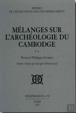 Bertrand.pt - Mélanges Sur L'Archéologie Du Cambodge