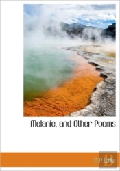 Melanie, And Other Poems
