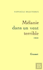 Melanie Dans Un Vent Terrible