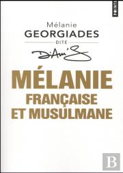 Mélanie, Française Et Musulmane