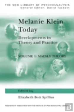 Bertrand.pt - Melanie Klein Today, Volume 1: Mainly Theory