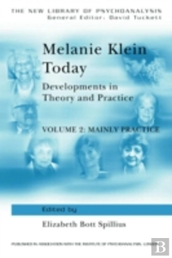 Bertrand.pt - Melanie Klein Today, Volume 2: Mainly Practice