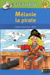 Mélanie La Pirate