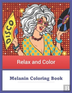 Bertrand.pt - Melanin Coloring Book Relax And Color