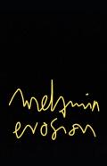 Melanin Erosion