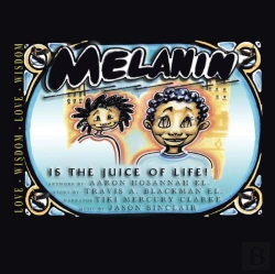 Bertrand.pt - Melanin Is The Juice Of Life