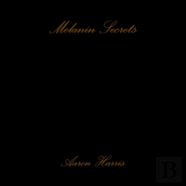 Melanin Secrets