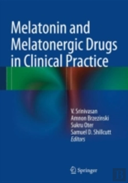 Bertrand.pt - Melatonin And Melatonergic Drugs In Clinical Practice